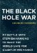 The Black Hole War : My Battle With Stephen Hawking to Make the World Safe for Quantum Mechanics, Library Edition cover