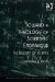  Toward a Theology of Scientific Endeavour: The Descent of Science