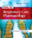 Rau's Respiratory Care Pharmacology cover