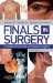  Finals in Surgery: A Guide to Success in Clinical Surgery