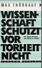Wissenschaft Schutzt Vor Torheit Nicht [Click for larger image]