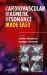  Cardiovascular Magnetic Resonance Made Easy