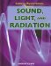 Exploring Sound, Light, and Radiation cover