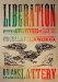 Liberation : Being the Adventures of the Slick Six After the Collapse of the United States of America cover
