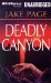The Deadly Canyon : Library Edition cover