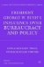  President George W. Bush's Influence over Bureaucracy and Policy: Extraordinary Times, Extraordinary Powers