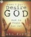 When I Don't Desire God : How To Fight For Joy cover
