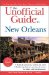 The Unofficial Guide to New Orleans