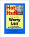 Hot Stuff to Help Kids Worry Less : The Anxiety Management Book cover