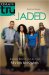 Jaded