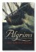 Pilgrims : New World Settlers & the Call of Home cover