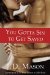You Gotta Sin to Get Saved cover