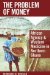 The Problem With Money : African Agency and Western Medicine in Northern Ghana cover