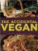 The Accidental Vegan cover