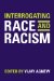 Interrogating Race and Racism cover