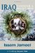 Iraq Through a Bullet Hole : A Civilian Returns Home cover