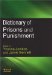 Dictionary of Prisons and Punishment cover