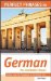  Perfect Phrases in German for Confident Travel: The No Faux-pas Phrasebook for the Perfect Trip
