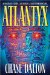 Atlantyx : It Begins As a Game . . . and Ends As a Battle for Your Soul cover