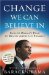  Change We Can Believe in: Barack Obama's Plan to Renew America's Promise