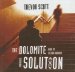 The Dolomite Solution : Library Edition cover