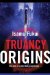 Truancy Origins cover