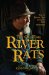 The Old-time River Rats : Tales of Bygone Days Along the Wild Mississippi cover