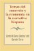 Temas del comercio y la economia en la narrativa hispana cover