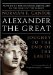 Alexander the Great : Journey to the End of the Earth, Library Edition cover