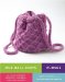 One Ball Knits Purses : 20 Stylish Handbags Made With a Single Ball, Skein, Hank, or Spool cover