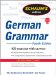  Schaum's Outline of German Grammar
