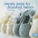 Simple Knits for Cherished Babies cover