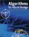 Algorithms for Visual Design Using the Processing Language cover