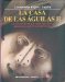 La Casa De Las Aguilas/ the House of the Eagles : Un Ejemplo De La Arquitectura Religiosa En Tenochtitlan cover
