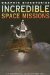 Incredible Space Missions cover