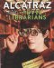 Alcatraz Versus the Evil Librarians : Library Edition cover
