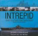 Intrepid : The Epic Story of America's Most Legendary Warship, Library Edition cover