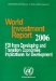 World Investment Report 2006 : FDI From Developing and Transition Economies Implications For Development cover