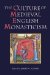 The Culture of Medieval English Monasticism cover