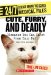Cute, Furry, and Deadly : Diseases You Can Catch from Your Pet! cover