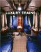 Luxury Trains cover