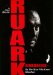 Ruark Remembered : By the Man Who Knew Him Best cover