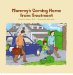 Mommy's Coming Home from Treatment cover