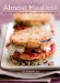 Almost Meatless : Recipes That Are Better for Your Health, Better for the Planet cover
