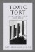 Toxic Tort : Medical and Legal Elements cover