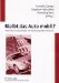 Bleibt Das Auto Mobil : Mobilitat Und Automobil Im Interdisziplinaren Diskurs cover