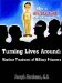 Turning Lives Around : Wartime Treatment of Military Prisoners cover