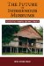 The Future of Indigenous Museums : Perspectives from the Southwest Pacific cover