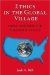 Ethics in the Global Village : Moral Insights for the Post 9-11 USA cover