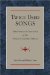 Twice Used Songs : Performance Criticism of the Songs of Ancient Israel cover